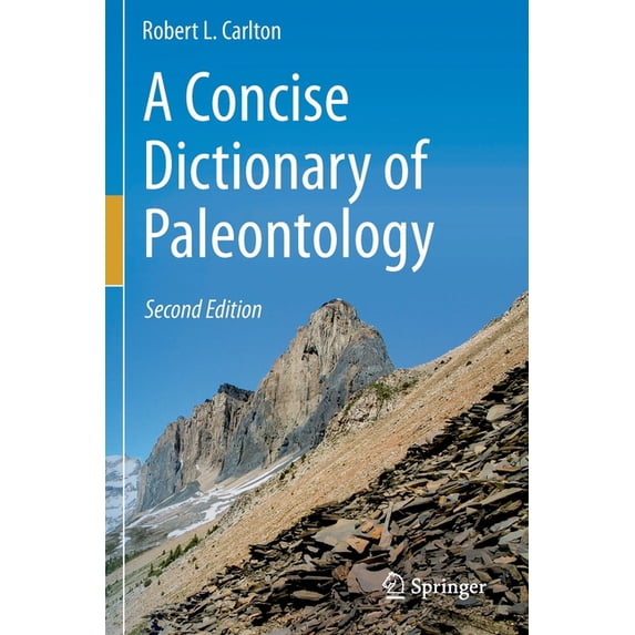 A Concise Dictionary of Paleontology: Second Edition, (Paperback)