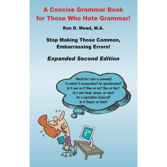 A Concise Grammar Book for Those Who Hate Grammar (Paperback)