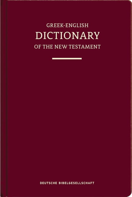 A Concise Greek-English Dictionary of the New Testament (Na29/Ubs6) (Hardcover), (Hardcover)