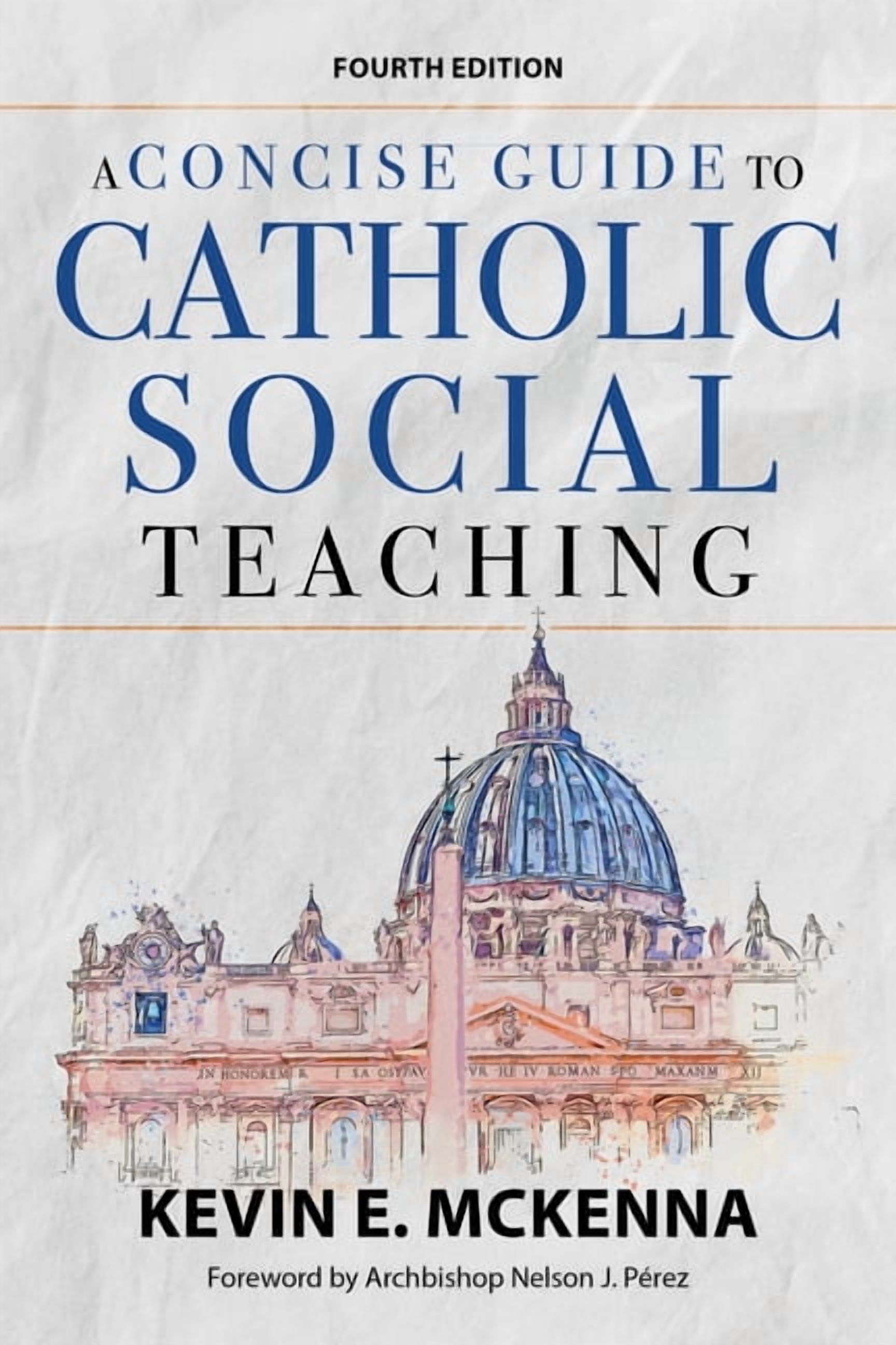 A Concise Guide to Catholic Social Teaching, (Paperback)