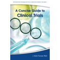 thumbnail image 1 of Pre-Owned A Concise Guide to Clinical Trials, 1 of 1