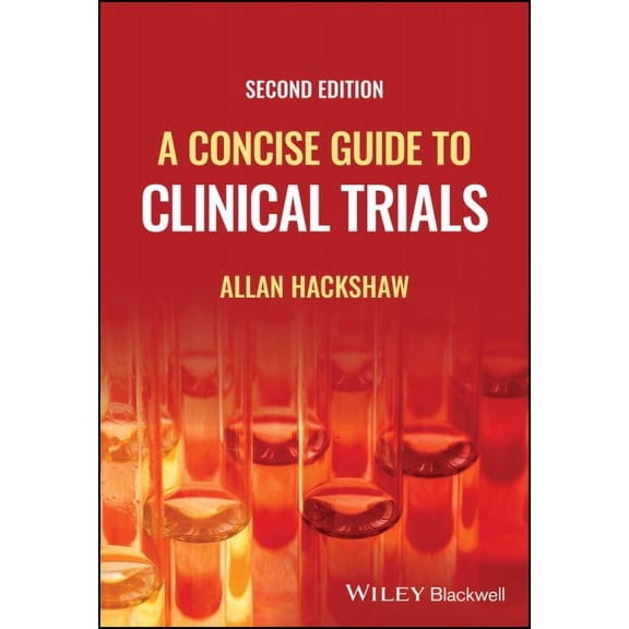 A Concise Guide to Clinical Trials (Paperback)