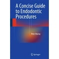 thumbnail image 1 of A Concise Guide to Endodontic Procedures, (Hardcover), 1 of 1