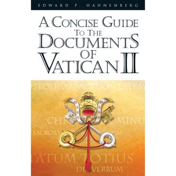 Pre-Owned A Concise Guide to the Documents of Vatican II, (Paperback)