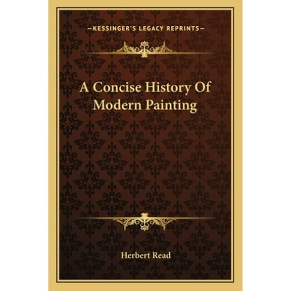 A Concise History Of Modern Painting (Paperback) by Herbert Read
