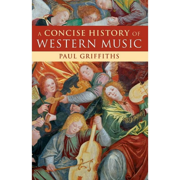 A Concise History of Western Music, (Paperback)
