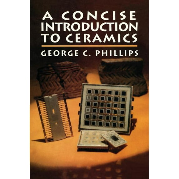 A Concise Introduction to Ceramics, (Paperback)