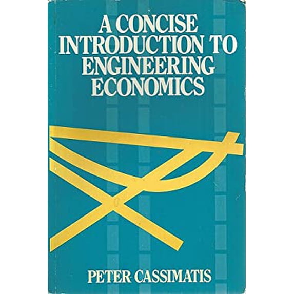 Pre-Owned A Concise Introduction to Engineering Economics 9780044450474 /