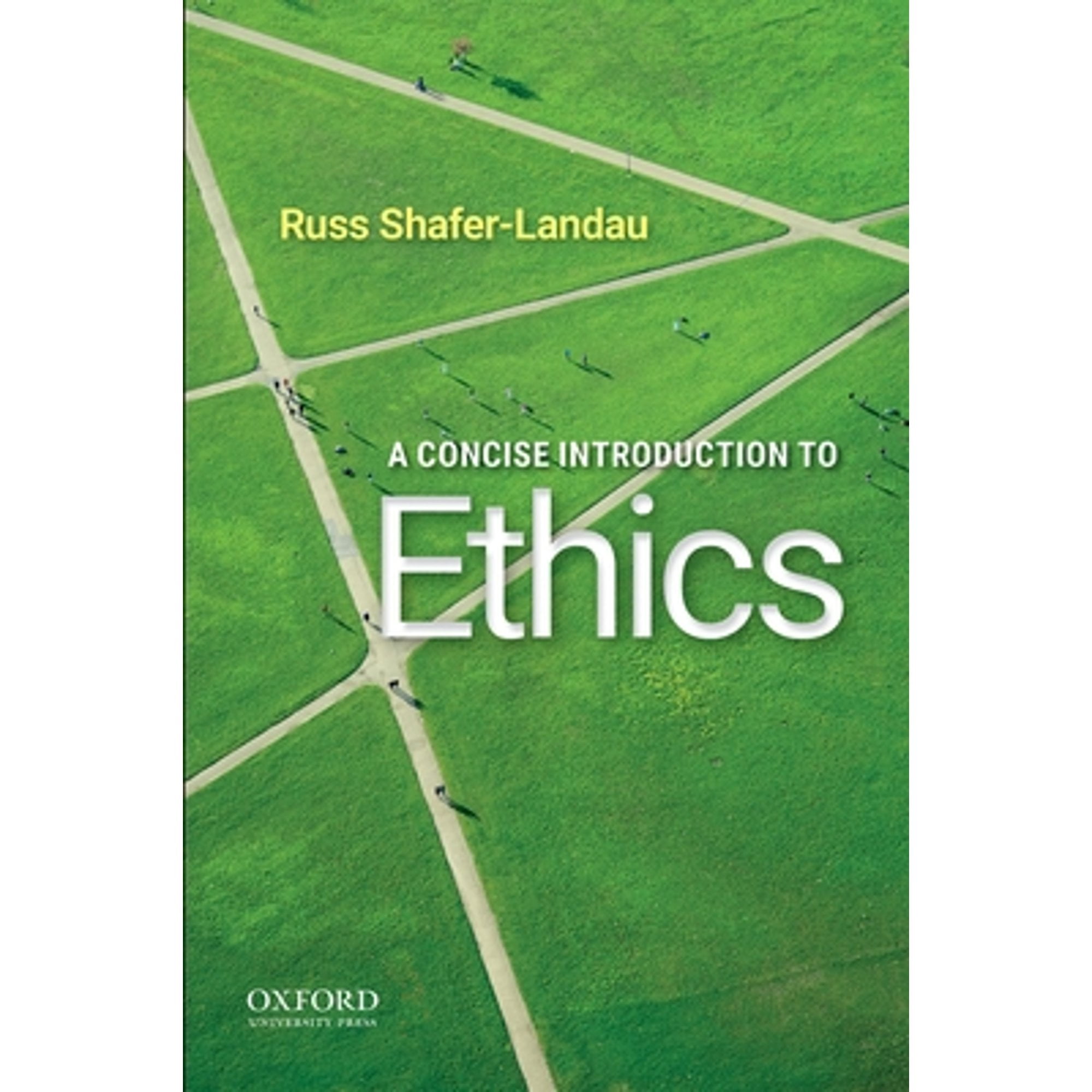 Pre-Owned A Concise Introduction to Ethics (Paperback 9780190058173) by Russ Shafer-Landau