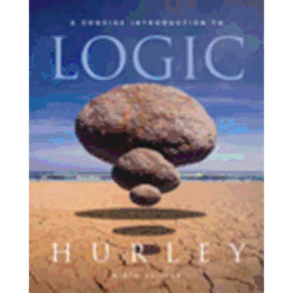 Pre-Owned A Concise Introduction to Logic (Hardcover) by Patrick J Hurley