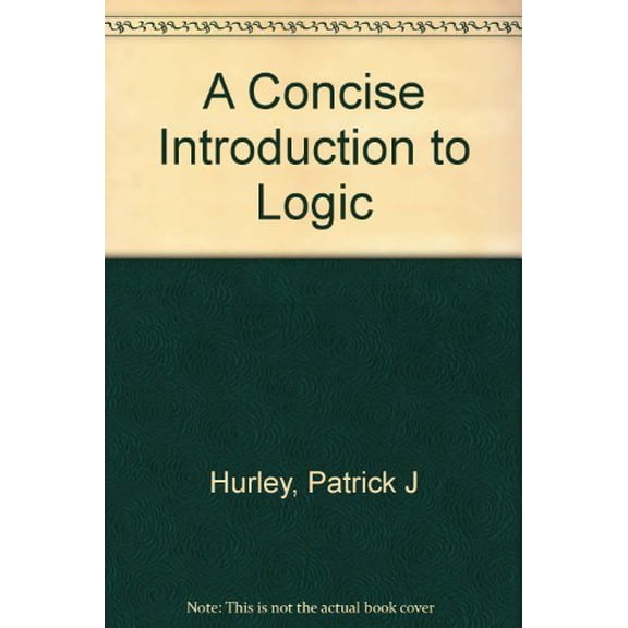 Pre-Owned A Concise Introduction to Logic (Hardcover) 0534520073 9780534520076
