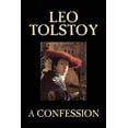 thumbnail image 1 of Pre-Owned A Confession by Leo Tolstoy, Religion, Christian Theology, Philosophy (Paperback) 1598184717 9781598184716, 1 of 1