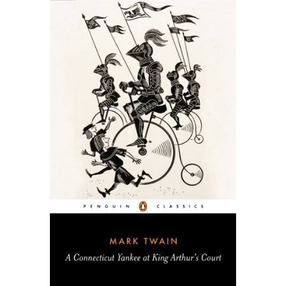 Pre-Owned A Connecticut Yankee in King Arthur's Court (Paperback) 0140430644 9780140430646