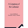 thumbnail image 1 of A Conspiracy of the Carbonari, (Paperback), 1 of 1