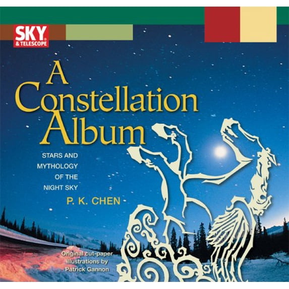 Pre-Owned A Constellation Album: Stars and Mythology of the Night Sky (Spiral-bound) 1931559384 9781931559386