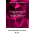 thumbnail image 1 of A Constitucionalização Dos Tratados E Convenções Internacio, (Paperback), 1 of 1