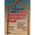 thumbnail image 1 of Pre-Owned A Consumer's Guide to Home Improvement, Renovation, and Repair (Paperback) 0471519235 9780471519232, 1 of 1