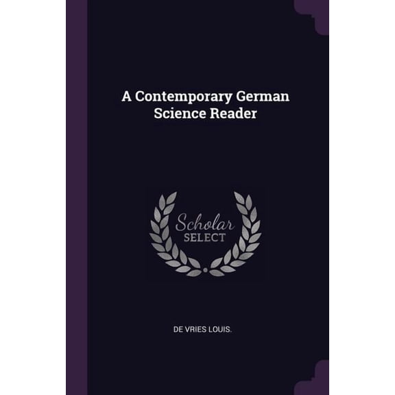 A Contemporary German Science Reader (Paperback)