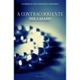 thumbnail image 1 of Pre-Owned A Contracorriente (Paperback), 1 of 1