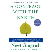 A Contract with the Earth Ten Commitments You Can Make to Protect the Environment Now, Paperback