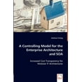 thumbnail image 1 of A Controlling Model for the Enterprise Architecture and SOA (Paperback), 1 of 1