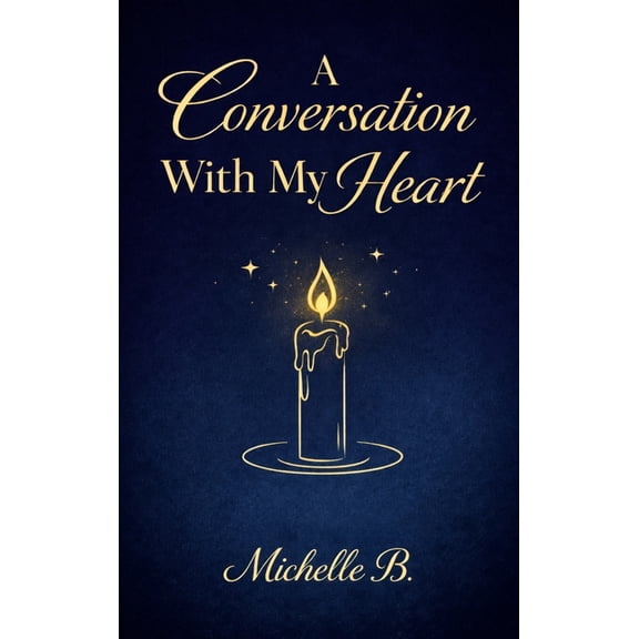 A Conversation with My Heart, (Hardcover)