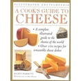 thumbnail image 1 of Pre-Owned A Cook's Guide to Cheese (Illustrated Encyclopedia) (Paperback) 0754800261 9780754800262, 1 of 1