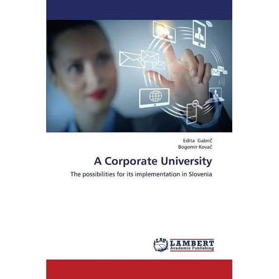 A Corporate University (Paperback)