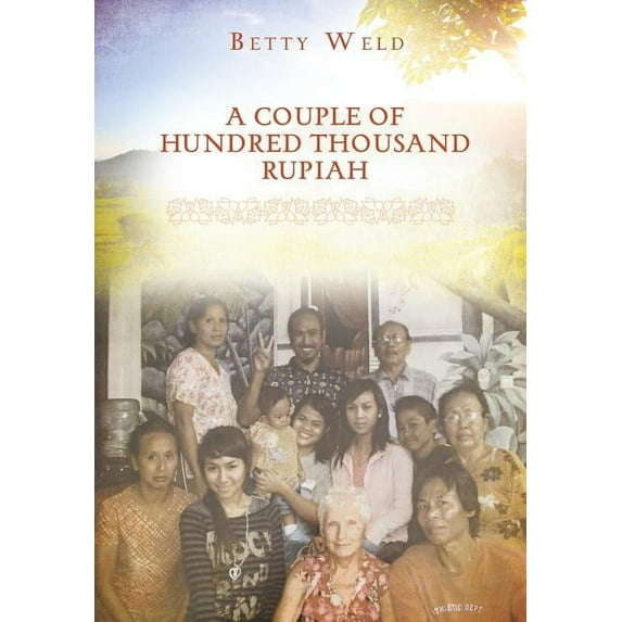 A Couple of Hundred Thousand Rupiah, (Paperback)