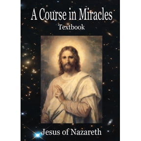 A Course In Miracles: Text book only, (Paperback)