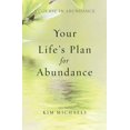 thumbnail image 1 of A Course in Abundance: Your Life's Plan for Abundance, (Paperback), 1 of 1