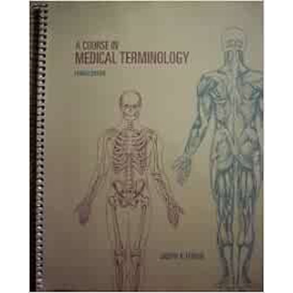 Pre-Owned A Course in Medical Terminology, 4e, 9780558042745, 0558042740, Paperback, 4th edition
