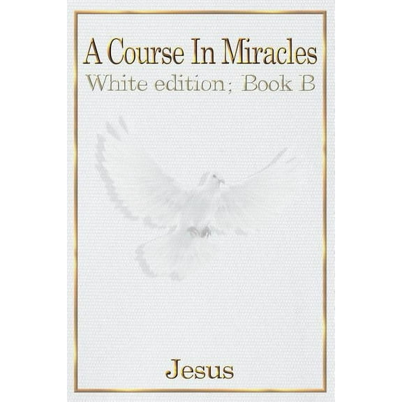 A Course in Miracles (Paperback)