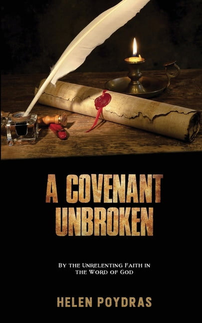 A Covenant Unbroken (Paperback)