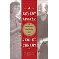thumbnail image 1 of Pre-Owned A Covert Affair: Julia Child and Paul Child in the OSS (Hardcover) 1439163529 9781439163528, 1 of 1