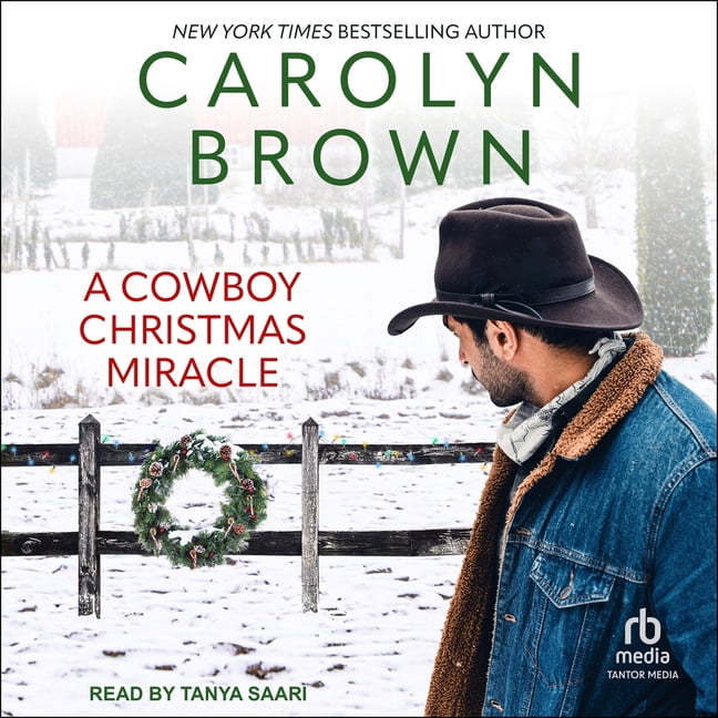 A Cowboy Christmas Miracle, (Audiobook)