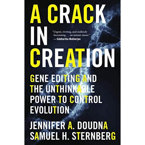 Pre-Owned A Crack in Creation: Gene Editing and the Unthinkable Power to Control Evolution (Paperback) 1328915360 9781328915368