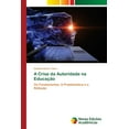 thumbnail image 1 of A Crise da Autoridade na Educação (Paperback), 1 of 1