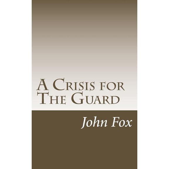 A Crisis for the Guard
