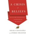 thumbnail image 1 of A Crisis of Beliefs: Investor Psychology and Financial Fragility, (Paperback), 1 of 1