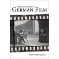 thumbnail image 1 of A Critical History of German Film (Studies in German Literature Linguistics and Culture) (Volume 93), 1 of 1