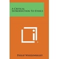 thumbnail image 1 of A Critical Introduction to Ethics (Paperback), 1 of 1