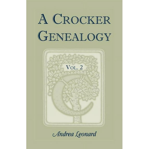 A Crocker Genealogy, Volume 2
