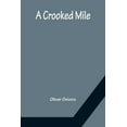 thumbnail image 1 of A Crooked Mile, (Paperback), 1 of 1