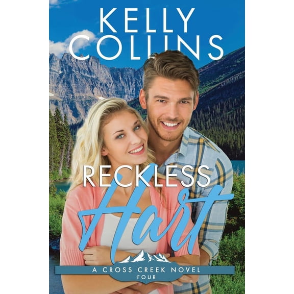 A Cross Creek Small Town Novel Reckless Hart, Book 4, (Paperback)