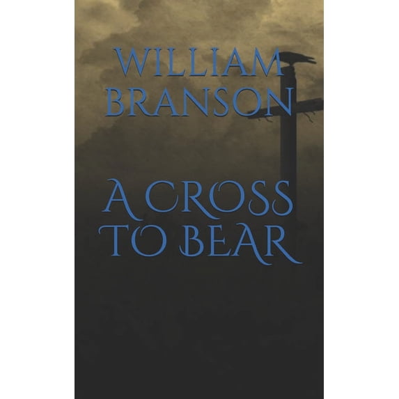 A Cross to Bear (Paperback)