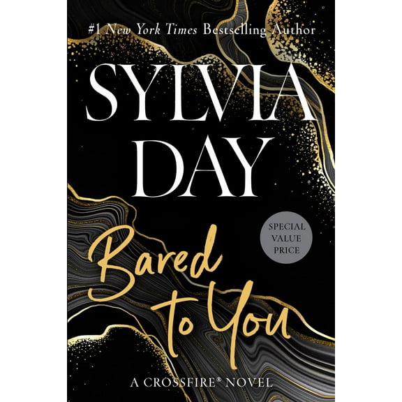 A Crossfire Novel: Bared to You, (Paperback)