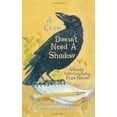 thumbnail image 1 of Pre-Owned A Crow Doesn't Need a Shadow: A Guide to Writing Poetry from Nature (Paperback) 0879056002 9780879056001, 1 of 1