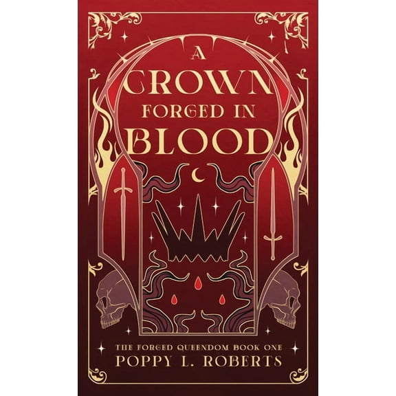 A Crown Forged in Blood, (Hardcover)