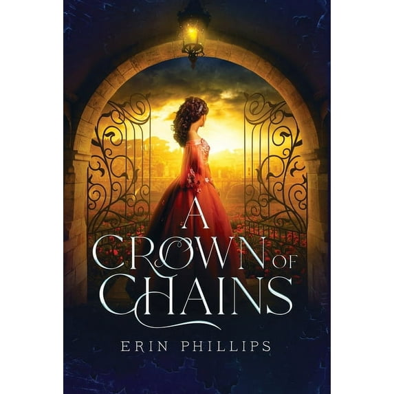 A Crown of Chains (Hardcover)